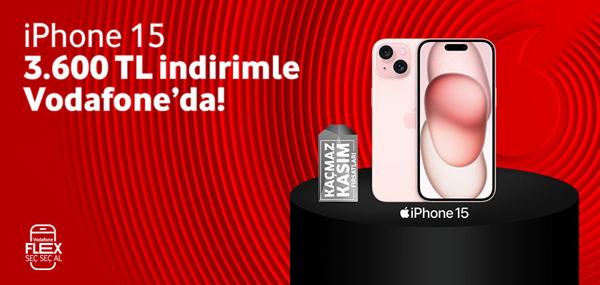 IPhone 15 128GB 3.600 TL İndirim Fırsatı İle Vodafone Flex'te