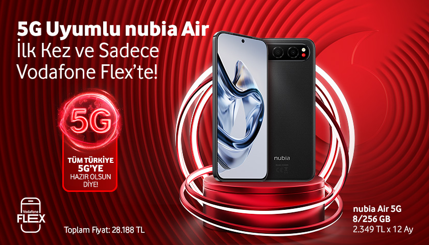 Nubia Air 5G uyumlu ilk kez ve sadece Vodafone Flex'te! - ayınfırsatlarıtab