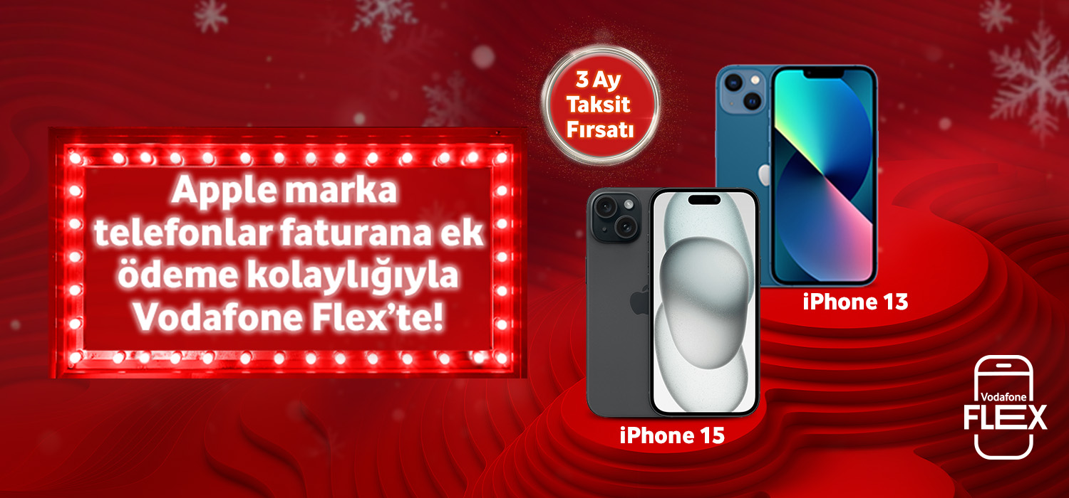Apple marka telefonlar faturana ek ödeme kolaylığıyla Vodafone Flex'te!