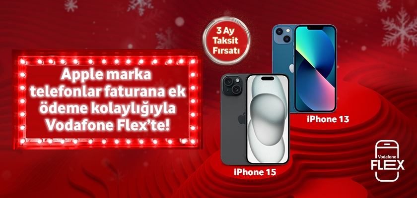 Apple marka telefonlar faturana ek ödeme kolaylığıyla Vodafone Flex'te!