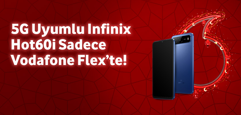 5G uyumlu Infinix Hot60i Sadece Vodafone Flex'te - telefonlartab