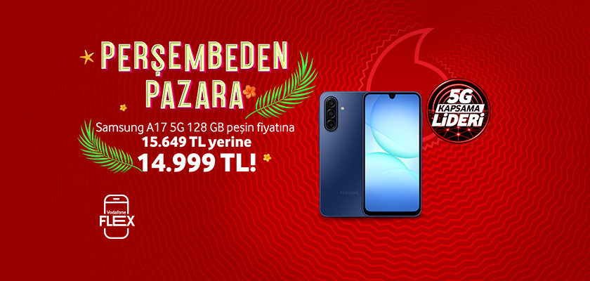 Perşembeden Pazara Samsung Galaxy A17 5G - telefonlartab