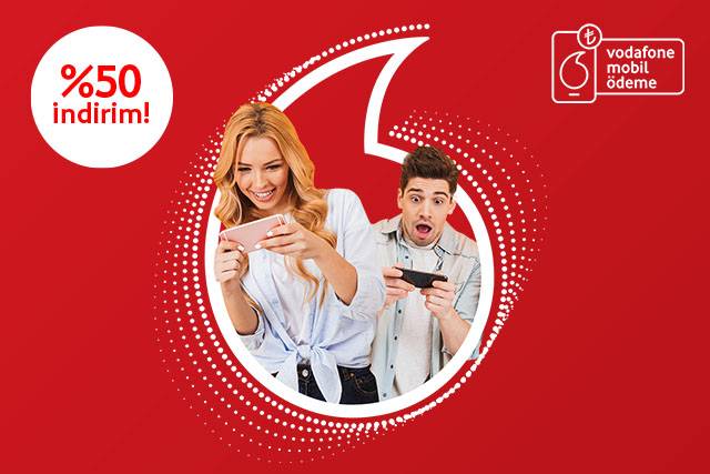 Vodafone Mobil Ödeme ile Yapacağın Oyun Harcamalarında 50% İndirim Kazan!
