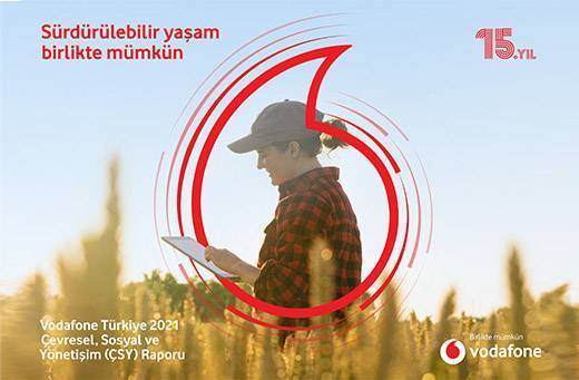Vodafone Türkiye 2021 Çevre, Sosyal ve Yönetişim Raporu