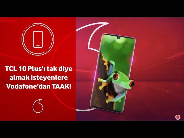TCL 10 Plus'ı tak diye almak isteyenlere Vodafone'dan TAAK!