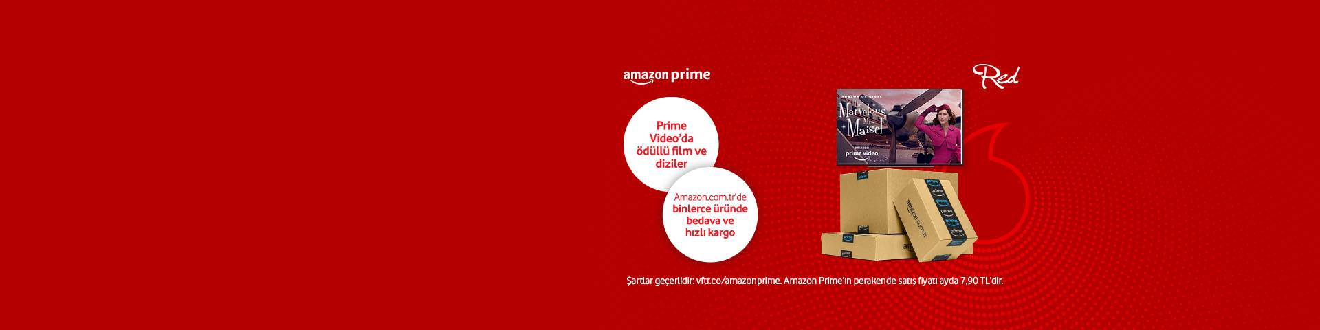 6 ay boyunca Amazon Prime üyeliği Vodafone Red’den!