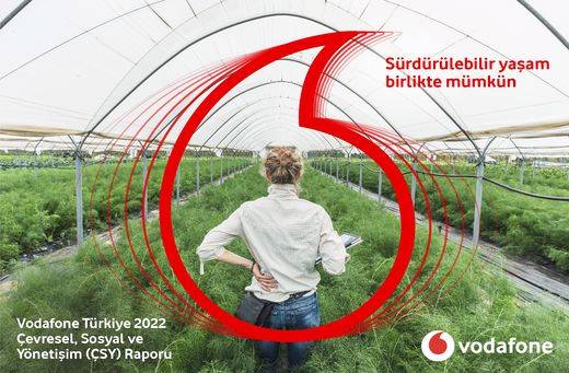 Vodafone Türkiye 2022 Çevresel Sosyal ve Yönetişim (ÇSY) raporu