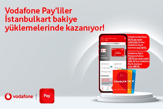 Vodafone Pay’liler İstanbulkart bakiye yüklemelerinde kazanıyor!