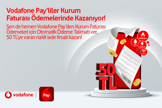 Vodafone Pay’liler Kurum Faturası Ödemelerinde kazanıyor