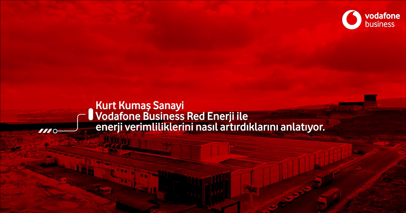 Kurt Kumaş Sanayi, Vodafone Business ile Dijital Yolcukluklarını Anlatıyor