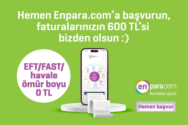 Enpara'da fatura talimatı sizden, 600 TL’si bizden