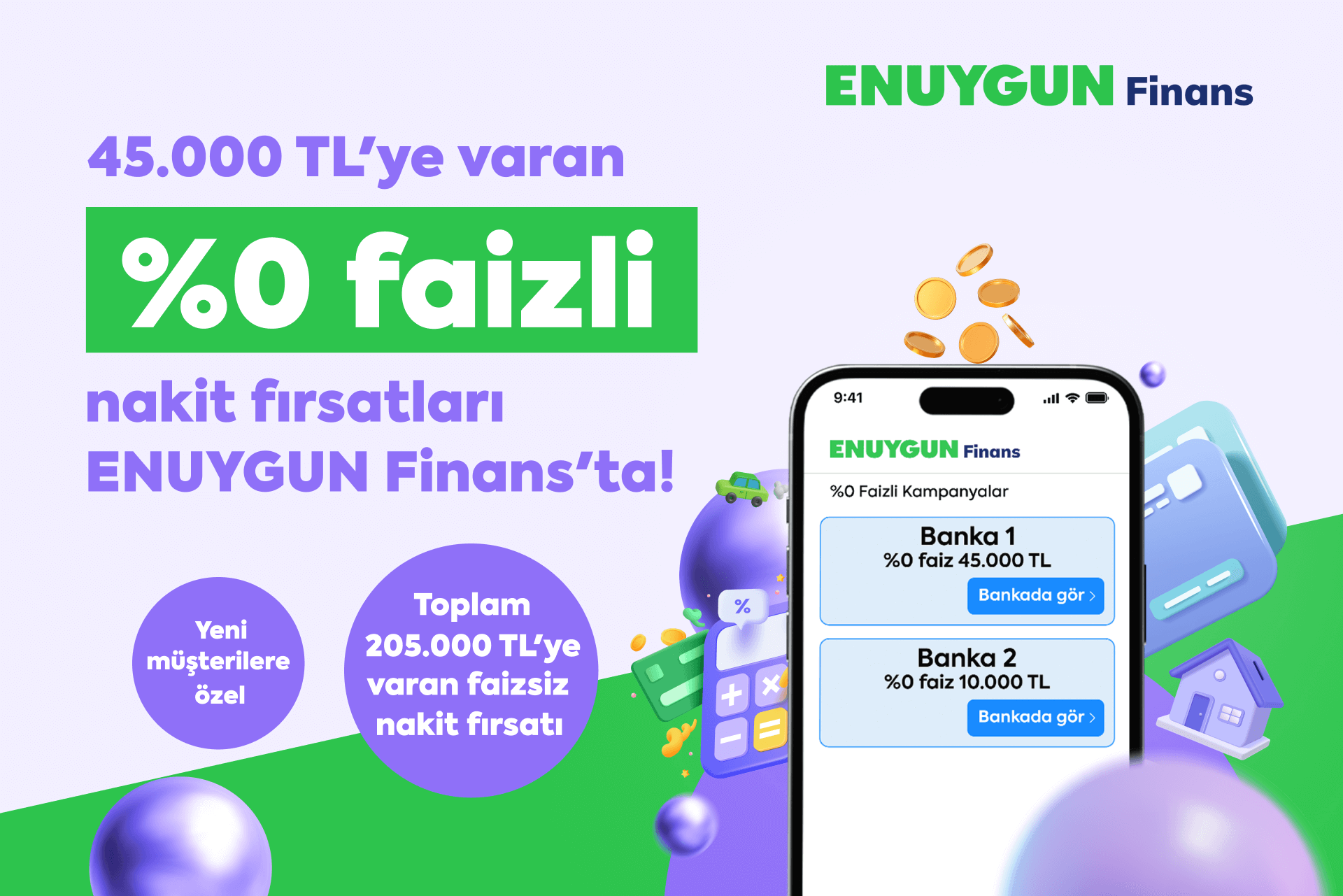 Faizsiz nakit fırsatları ENUYGUN Finans'ta