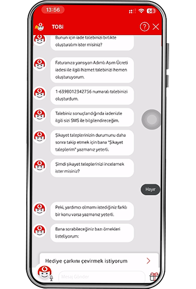 TOBi kampanya kriterlerine uygunluğunuzu kontrol ettikten sonra iadenizle ilgili bilgilendirme SMS’i alırsınız.