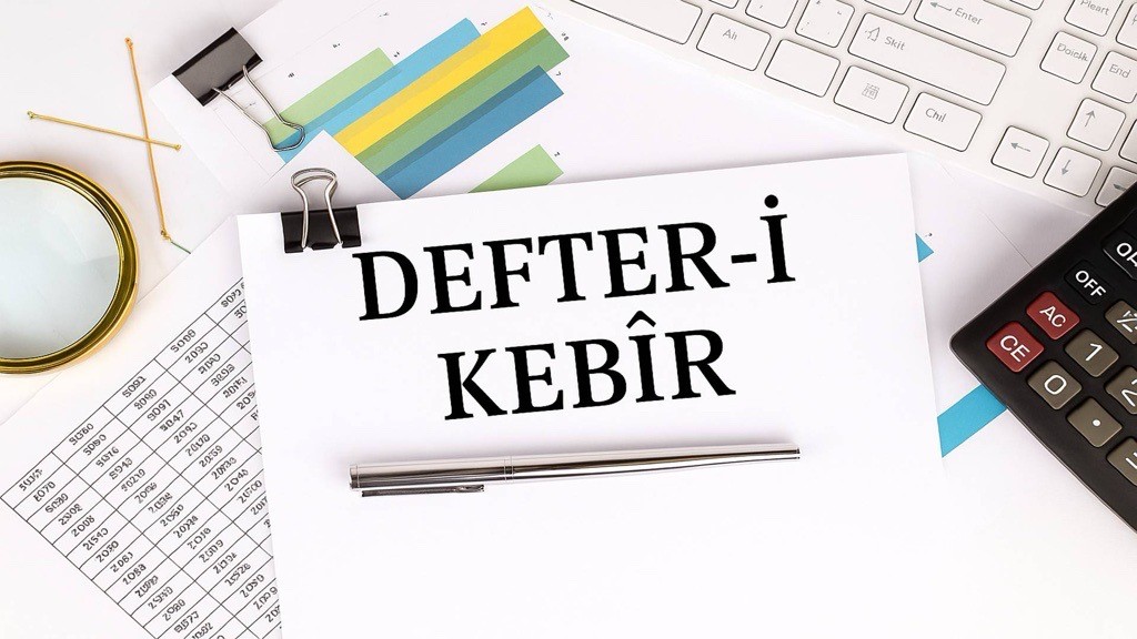 Defter-i Kebir Nedir ve Nasıl Tutulur?