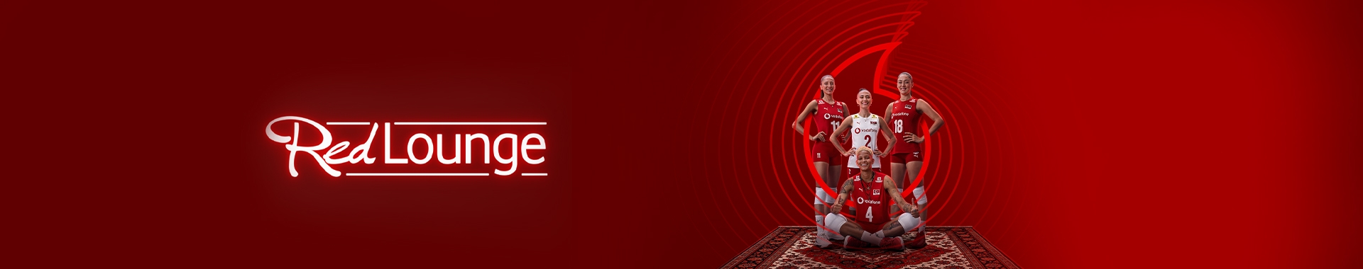 VNL İstanbul Etabı - Vodafone Red Lounge Girişi