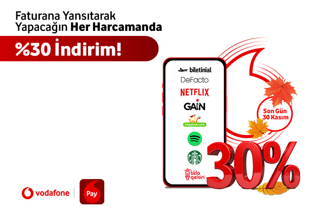 Faturana Yansıtarak Yapacağın Her Harcamanda %30 İndirim!