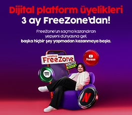 FreeZone'dan 3 ay dijital platform hediyesi!