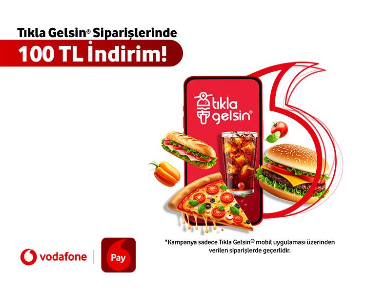 Tıkla Gelsin Siparişlerinde 100 TL İndirim!