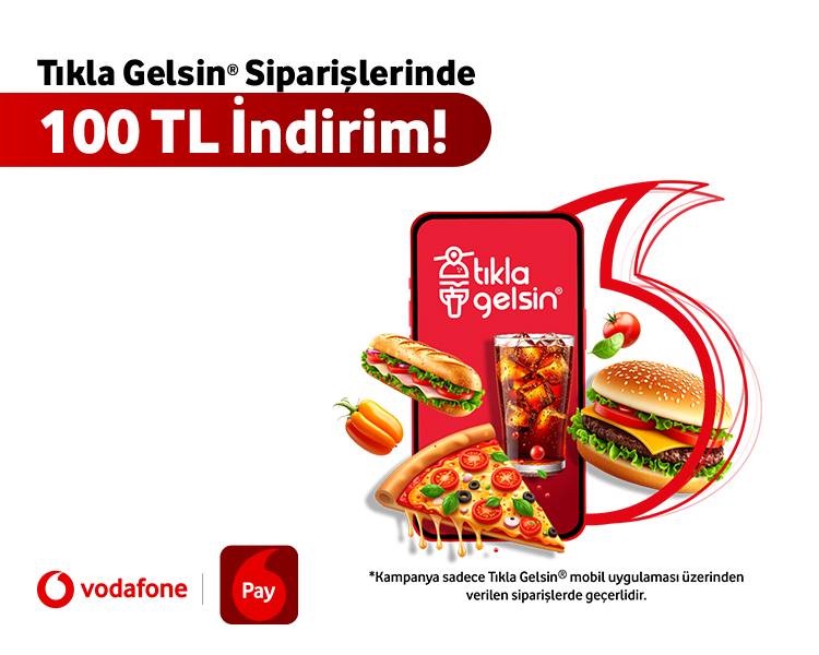 Tıkla Gelsin Siparişlerinde 100 TL İndirim!